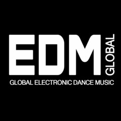 GLOBAL ELECTRONIC DANCE MUSIC