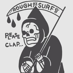 Rough Surf