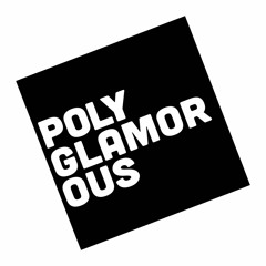 Polyglamorous