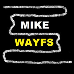 Mike Wayfs