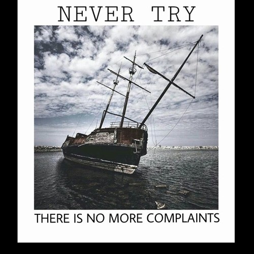 Never Try - Pure Life