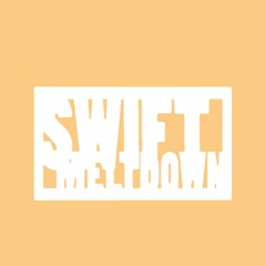 Swift Meltdown