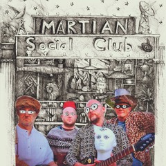 Martian Social Club