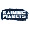 Raining Planets