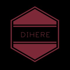 Dihere