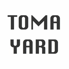 TomaYard