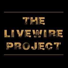 The Livewire Project