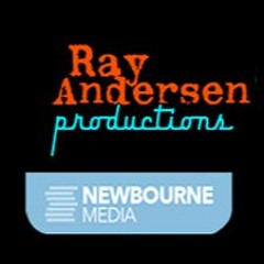 Ray Andersen Productions/Newbourne Media LP
