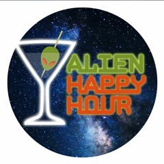 Alien Happy Hour