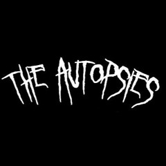 The Autopsies