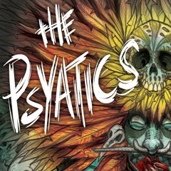 The Psyatics