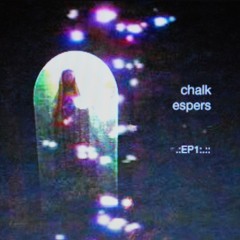 Chalk Espers