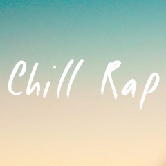 Chill Rap