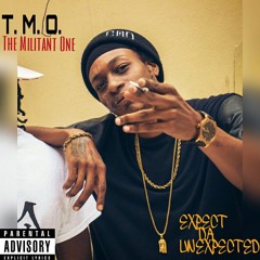 T.M.O. The Militant One