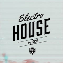 Electro House @ EDM Joy