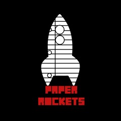 Paper Rockets