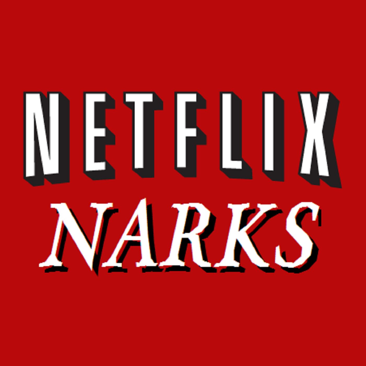 Netflix Narks