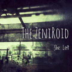The Zeniroid