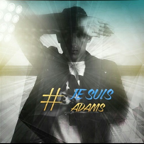 Stream Adams Officiel music | Listen to songs, albums, playlists for ...
