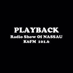 Playback K6fm /Radio Show