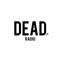 DEAD. Radio