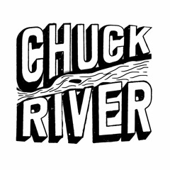 Chuck River