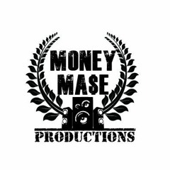 Money Ma$e Productions