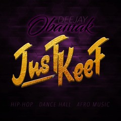 DJ ObamaK - Just KeeF Vol 7(LIVE MIX){FREE DOWNLOAD}