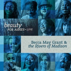 Becca May Grant & the Rivers of Madison