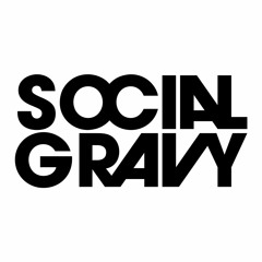 Social Gravy