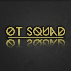 OT Squad