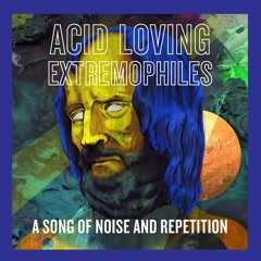 Acid Loving Extremophiles