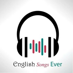 English Songs Ever