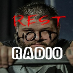 Rest Hold Radio