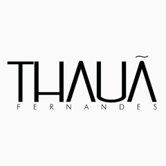 Matheus E Kauan - Exclusividade (Thauã Fernandes / Compositor)