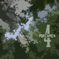 Four Porchmen