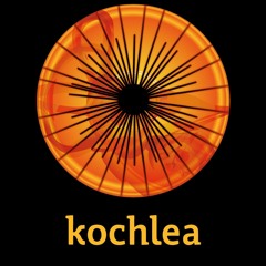 KOCHLEA