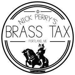 Nick Perry's Brass Tax