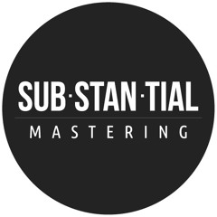 Substantial Mastering