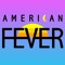 American Fever