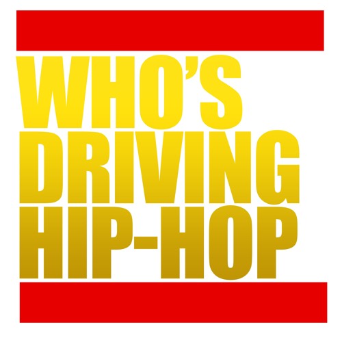 Who's Driving Hip Hop Radio’s avatar