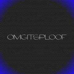 Omgitsploof