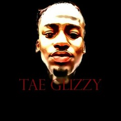 Tae Glizzy