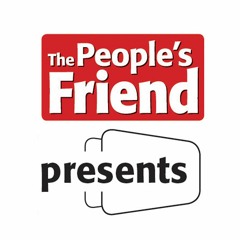 The People's Friend Presents