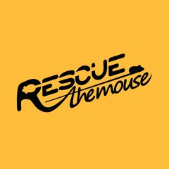 Rescue the mouse