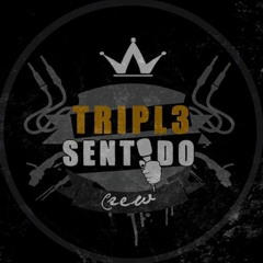 Tripl3 Sentido Official