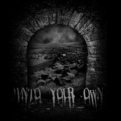 Into Your Own