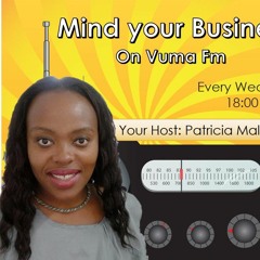 Mind Your Business on Vuma Fm