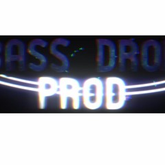 BassDropProd.
