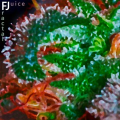 Fractal Juice